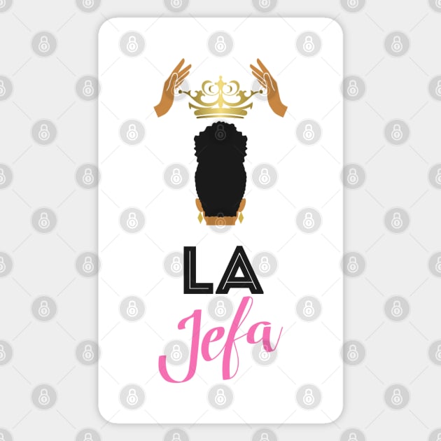 La Jefa Sticker by Melanificent1